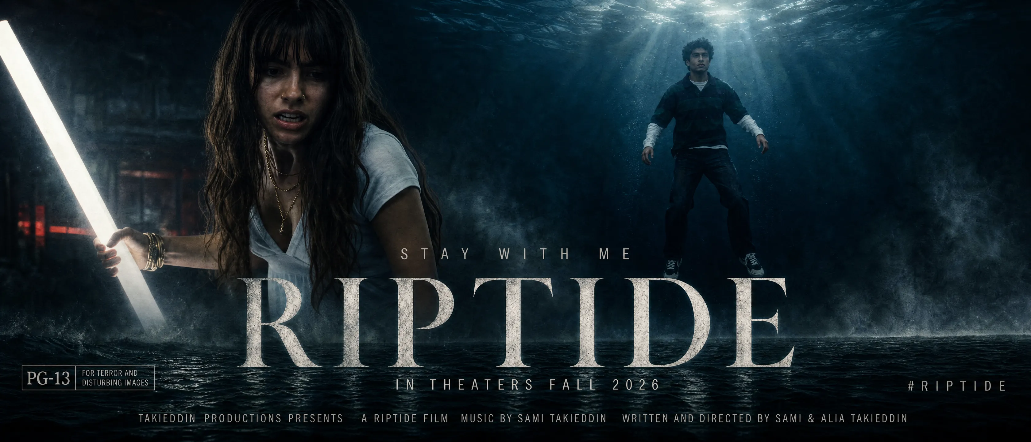 A woman drenched and reaching with a glowing light rod while a man floats underwater above her, RIPTIDE poster art with the tagline STAY WITH ME